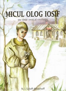 Micul olog Iosif: un tânăr erou al credinței