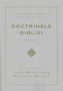 Doctrinele Bibliei vol. 2