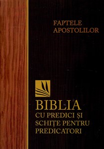 Biblia cu predici și schițe pentru predicatori - Faptele Apostolilor