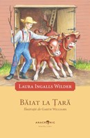 Căsuța din prerie: vol. 2 – Băiat la țară