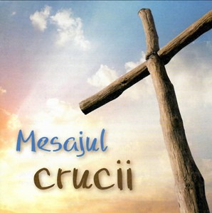 Mesajul crucii