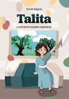Talita. O poveste despre credință
