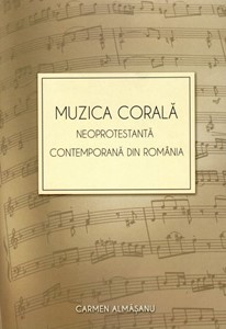 Muzica corala neoprotestanta contemporana din Romania