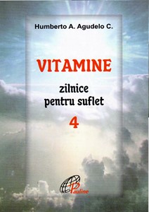 Vitamine zilnice pentru suflet vol. 4