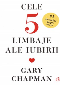 Cele cinci limbaje ale iubirii - ediție de colecție
