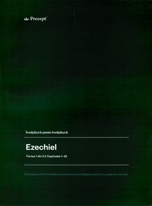 Ezechiel Partea 1 - Învățătură peste învățătură (brosata)