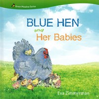 Blue hen and Her Babies