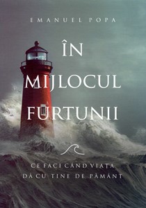 In mijlocul furtunii