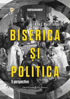 Biserica si politica. 5 perspective