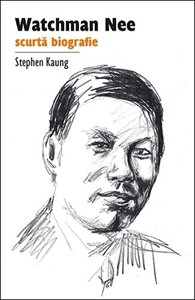 Watchman Nee: Scurtă biografie ALB