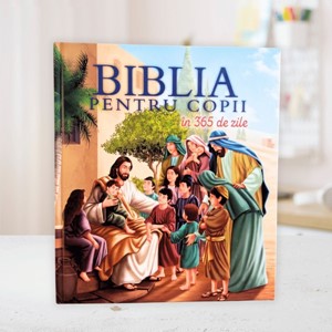 Biblia pentru copii în 365 de zile