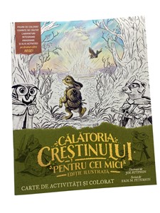Călătoria creștinului pentru cei mici - Carte de activități și colorat