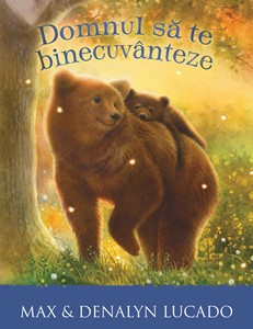 Domnul sa te binecuvanteze (Seria Aventuri pentru suflet)