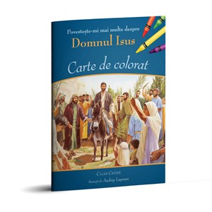 Povestește-mi mai multe despre Domnul Isus – Carte de colorat