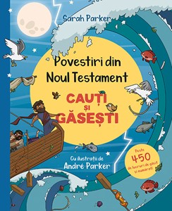 Povestiri din Noul Testament. Cauți și găsești