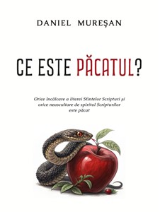 Ce este pacatul? - Daniel Muresan