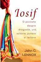 Iosif. O poveste despre dragoste, ura, sclavie, putere si iertare