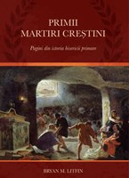 Primii martiri crestini