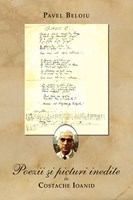 Poezii si picturi inedite de Costache Ioanid