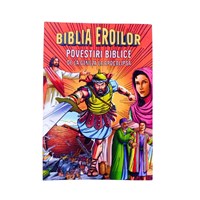Biblia Eroilor - Biblia in benzi desenate