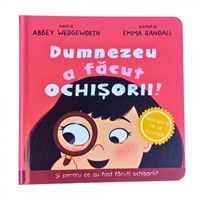 Dumnezeu a facut ochisorii - Carte cartonată interactiva cu clapete