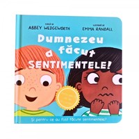 Dumnezeu a facut sentimentele - Carte cartonată interactiva cu clapete