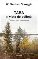 Tara si viata de odihna - W. Graham Scroggie