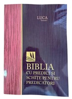 Biblia cu predici și schițe pentru predicatori - LUCA 1