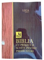 Biblia cu predici și schițe pentru predicatori - LUCA 2