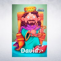Povestea lui David - povestiri biblice pentru copii