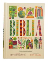 Biblia captivanta - o istorisire fara seaman