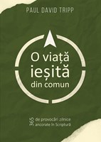 O viata iesita din comun