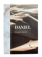Daniel. Drumul sclaviei - vol.1