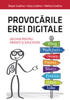 Provocarile erei digitale