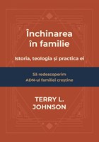 Inchinarea in familie