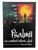 Psalmii cu context istoric dat - Emanuel Oltean
