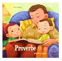 Proverbe pentru copii - capitole biblice in imagini pentru copii