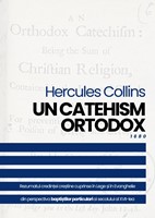 Un catehism ortodox, 1680 – Hercules Collins