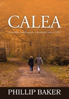 Calea - Phillip Baker