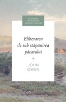 Eliberarea de sub stăpânirea păcatului