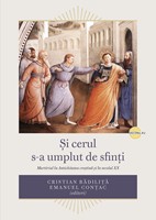 Și cerul s-a umplut de sfinți