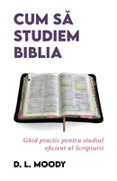 Cum să studiem Biblia – D. L. Moody