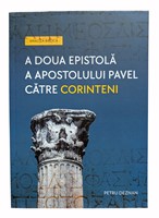A doua epistola a apostolului Pavel catre Corinteni - analiza biblica