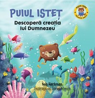 Puiul Istet descopera creatia lui Dumnezeu