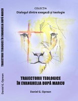 Traiectorii teologice in Evanghelia dupa Marcu