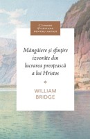 Mângâiere și sfințire izvorâte din lucrarea preoțească a lui Hristos