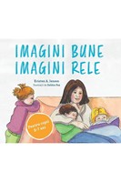 Imagini bune, imagini rele. Un plan simplu pentru a proteja copiii de pornografie - Pentru copii 5-7 ani
