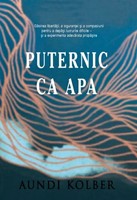 Puternic ca apa