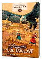 Primejdii la palat, vol. 3 - seria Dincolo de timp - povestiri creștine