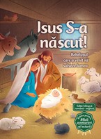 Isus S-a nascut (Seria Biblia pentru micii aventurieri ai lecturii)